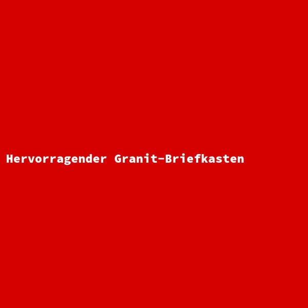 Hervorragender Granit-Briefkasten