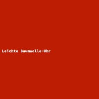 Leichte Baumwolle-Uhr