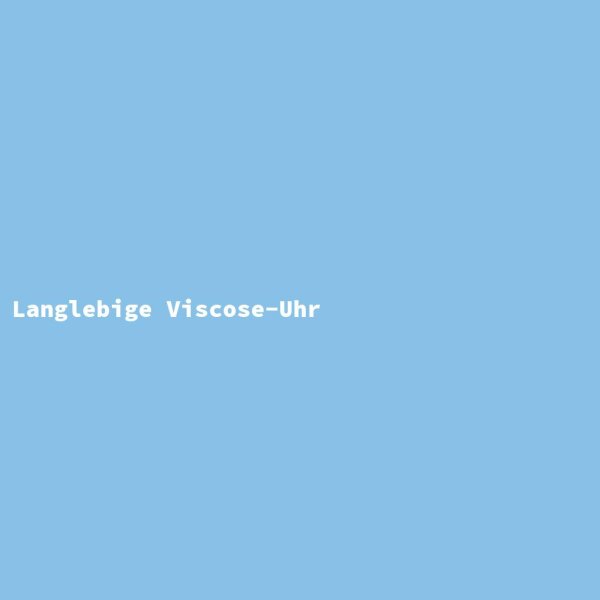 Langlebige Viscose-Uhr