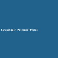 Langlebiger Polyamid-Bikini