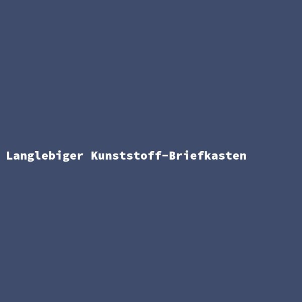Langlebiger Kunststoff-Briefkasten