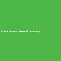 Praktisches Baumwolle-Handy